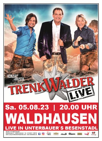 Tickets für Die Trenkwalder | Live im Besentadl in Waldhausen am 05.08.2023 - Karten kaufen